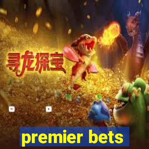 premier bets